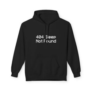 404 sleep not found hoodie — hoodie
