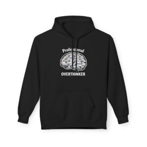 professional overthinker – hoodie
